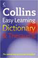 Collins Easy Learning Dictionary and Thesaurus, 
