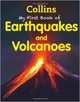 My First Book of Earthquakes and Volcanoes, 
