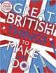 Great British Things to Make and Do, Morgan Sally 