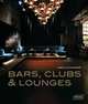 Bars, Clubs & Lounges, Kramer Sibylle 
