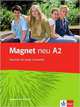 Magnet neu A2 (+ Audio CD), Motta Giorgio, Dahmen Silvia, Esterl Ursula 