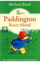 Paddington Races Ahead, Bond Michael 