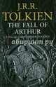 The Fall of Arthur, Tolkien John Ronald Reuel 