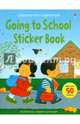 First Experience Sticker Book. Going to School, Civardi Anne 