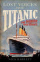 Lost Voices from the Titanic, Barratt Nick 