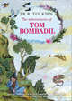 The Adventures of Tom Bombadil, Tolkien J.R.R. 