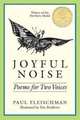 Joyful Noise. Poems for Two Voices, Fleischman Paul 
