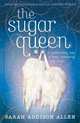 The Sugar Queen, Sarah Addison Allen 