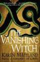 The Vanishing Witch, Maitland Karen 