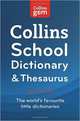 Collins School - Collins Gem School Dictionary & Thesaurus, 