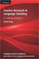Teacher Research in Language Teaching: A Critical Analysis, Borg 