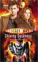 Doctor Who: Shining Darkness, Michalowski Mark 