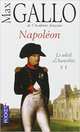 Napoléon - Tome 2: Le Soleil d'Austerlitz, Gallo Max 