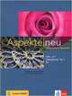 Aspekte neu B2: Mittelstufe Deutsch / Lehr- und Arbeitsbuch (+ Audio CD), Koithan Ute, Schmitz Helen, Sieber Tanja, Sonntag Ralf, Lösche Ralf-Peter, Moritz Ulrike 