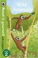 Read It Yourself with Ladybird Wild Animals. Level 2, Hughes Monica 