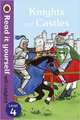 Read It Yourself with Ladybird Knights and Castles, 