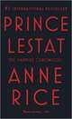 Prince Lestat, Rice Anne 