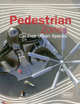 Pedestrian Zones. Car Free Urban Spaces, Chris van Uffelen 