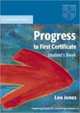 New Progress to First Certificate. Student's book, Jones 