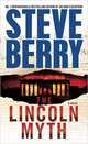 The Lincoln Myth: A Novel, Berry Steve 