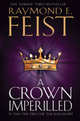 A Crown Imperilled, Raymond E. Feist 