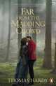 Far from the Madding Crowd, Hardy Thomas 