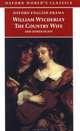 The Country Wife and Other Plays, Wycherley William 