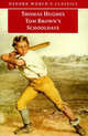 Tom Brown's Schooldays, Hughes Thomas 