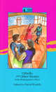 Othello and Other Stories from Shakespeare's Plays, Foulds David 