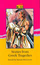 Stories from Greek Tragedies, 