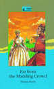 Far from the Madding Crowd, Hardy Thomas 