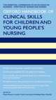 Oxford Handbook of Clinical Skills for Children's and Young People's Nursing, 