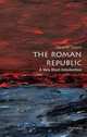 The Roman Republic, David M. Gwynn 
