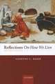 Reflections on How We Live, Baier Annette 