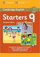 Cambridge English Young Learners 9 Starters Student's Book: Authentic Examination Papers from Cambridge English Language Assessment, 