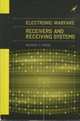Electronic Warfare Receivers and Receiving Systems, Richard A. Poisel 