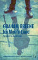 No Man's Land, Greene Graham 