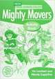 Mighty Movers. Activity Book, Superfine Wendy, Lambert Viv 