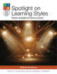 Spotlight On Learning Styles, Rosenburg Marjorie 