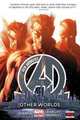 New Avengers Volume 3: Other Worlds. Marvel Now, Hickman Jonathan 