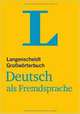 Langenscheidt Großwörterbuch Deutsch als Fremdsprache: Deutsch-Deutsch, 
