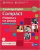 Compact Preliminary for Schools. Student's Book without Answers with Testbank (+ CD-ROM), Sue Elliott 