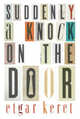 Suddenly, a Knock on the Door, Keret Etgar 