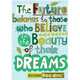 Scholastic Classroom Resources The Future Belongs POP! Chart, 