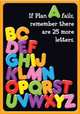 If Plan A fails, remember there are 25 more letters. POP! Chart, 