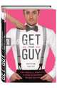 Get the Guy. Как найти и влюбить в себя мужчину твоей мечты, Хасси Мэттью 