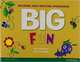 Big Fun Reading and Writing Workbook, 