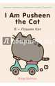 I Am Pusheen the Cat. Я - Пушин Кэт, Белтон Клэр 