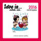 Love is... Любовь это... Календарь настенный на 2016 год, 