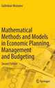 Mathematical Methods and Models in Economic Planning, Management and Budgeting, Mutanov Galimkair 